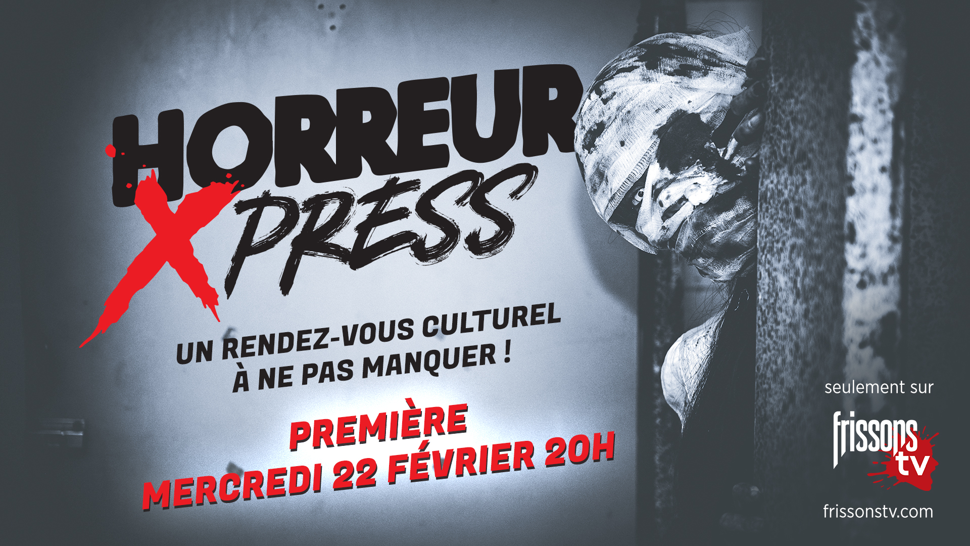 HORREUR XPRESS / Frissons TV Éric Falardeau